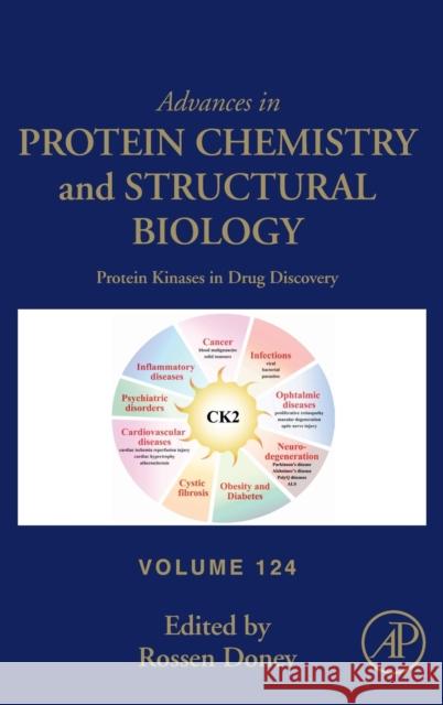 Protein Kinases in Drug Discovery: Volume 124 Donev, Rossen 9780323853132 Academic Press - książka