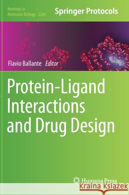 Protein-Ligand Interactions and Drug Design Flavio Ballante 9781071612088 Humana - książka