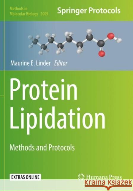 Protein Lipidation: Methods and Protocols Maurine E. Linder   9781493995349 Humana Press Inc. - książka