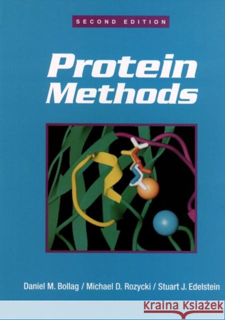 Protein Methods Daniel M. Bollag Stuart J. Edelstein Michael D. Rozycki 9780471118374 Wiley-Liss - książka