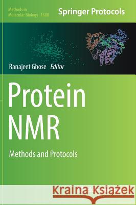 Protein NMR: Methods and Protocols Ghose, Ranajeet 9781493973859 Humana Press - książka