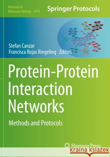 Protein-Protein Interaction Networks: Methods and Protocols Canzar, Stefan 9781493998753 Springer US - książka
