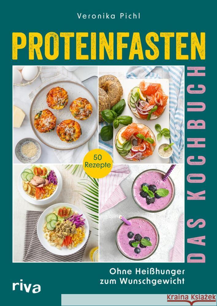 Proteinfasten - Das Kochbuch Pichl, Veronika 9783742329080 riva Verlag - książka