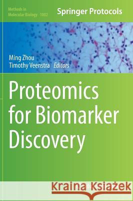 Proteomics for Biomarker Discovery Ming Zhou Timothy Veenstra 9781627033596 Humana Press - książka