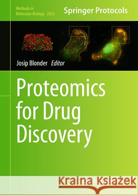 Proteomics for Drug Discovery Josip Blonder 9781071639214 Humana - książka