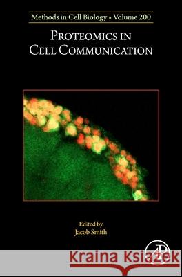 Proteomics in Cell Communication: Volume 200 Jacob Smith 9780443347016 Academic Press - książka