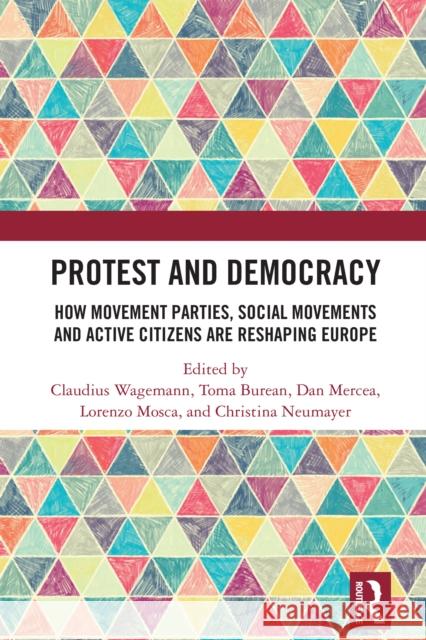 Protest and Democracy  9781032767840 Taylor & Francis Ltd - książka