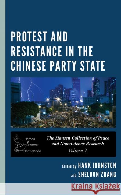 Protest and Resistance in the Chinese Party State  9781538165003 Rowman & Littlefield - książka