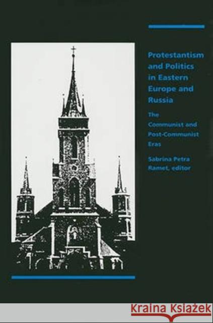 Protestantism and Politics in Eastern Europe and Russia: The Communist and Postcommunist Eras   9780822312413  - książka