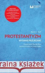 Protestantyzm. Krótkie Wprowadzenie 2 Noll Mark A. 9788382200409 Wydawnictwo Uniwersytetu Łódzkiego - książka