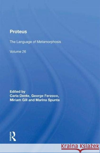 Proteus: The Language of Metamorphosis George Ferzoco 9781138620254 Taylor & Francis Ltd - książka