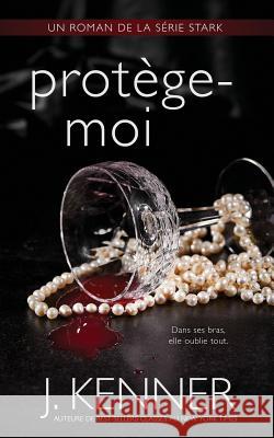 Protège-moi Kenner, J. 9781949925371 Martini & Olive - książka