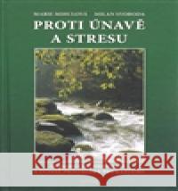 Proti únavě a stresu Milan Svoboda 9788085965629 Santal - książka