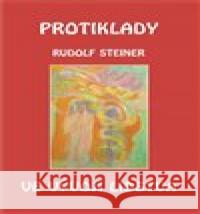 Protiklkady ve vývoji lidstva Reinhard Steiner 9788086340623 Michael - książka