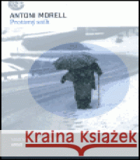 Protivný sníh Antoni Morell 9788072036455 Argo - książka