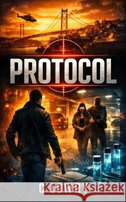 Protocol Lowry, C. 9798295683770 Grand Ozarks Media - książka