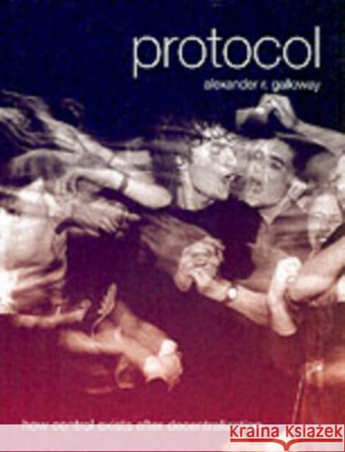 Protocol: How Control Exists after Decentralization Alexander R. Galloway 9780262572330 MIT Press - książka