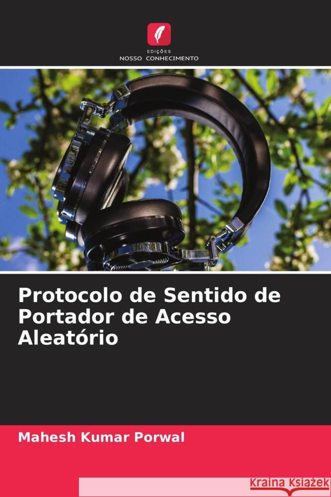 Protocolo de Sentido de Portador de Acesso Aleatório Porwal, Mahesh Kumar 9786204223667 Edicoes Nosso Conhecimento - książka