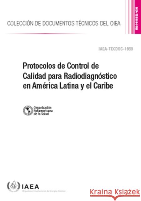 PROTOCOLOS DE CONTROL DE CALIDAD PARA RA INTERNATIONAL ATOMIC 9789203269216 EUROSPAN - książka