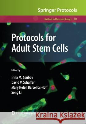 Protocols for Adult Stem Cells Irina M. Conboy David V. Schaffer Mary Helen Barcellos-Hoff 9781493961047 Humana Press - książka