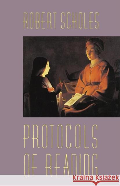 Protocols of Reading Robert Scholes 9780300050622 Yale University Press - książka