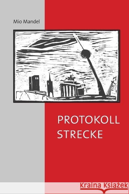 Protokollstrecke Mandel, Mio 9783732311170 tredition - książka