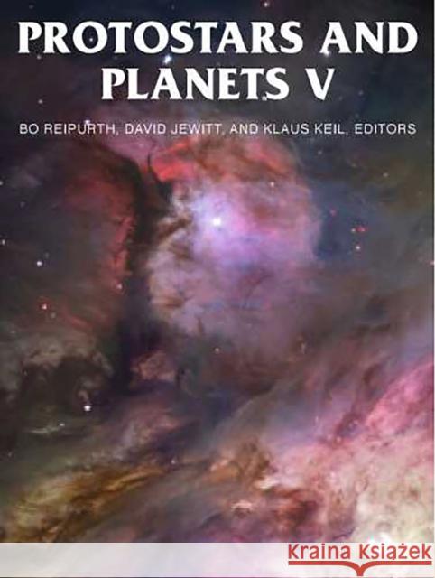 Protostars and Planets V Reipurth, Bo 9780816526543 University of Arizona Press - książka