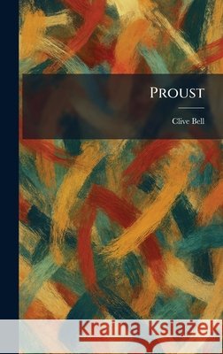 Proust Bell, Clive 9781025928241 Tradd Street Press - książka
