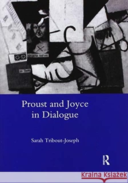 Proust and Joyce in Dialogue Sarah Tribout-Joseph 9780367603045 Routledge - książka