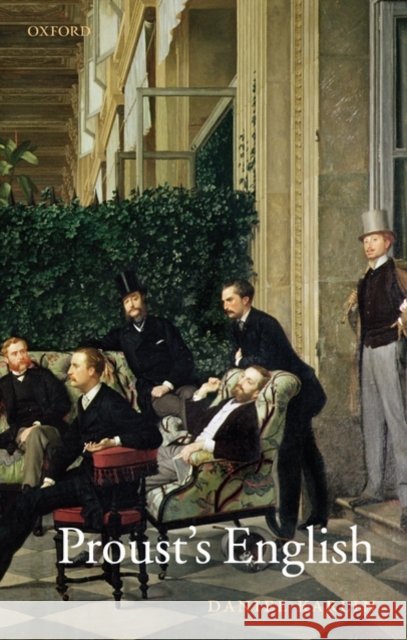 Proust's English Daniel Karlin 9780199256891 Oxford University Press, USA - książka