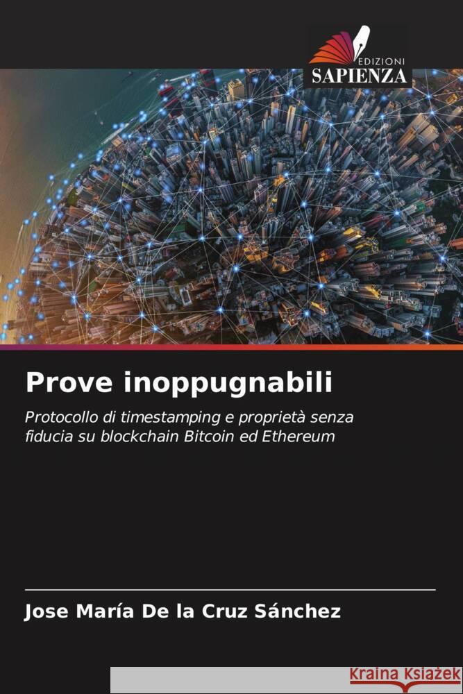 Prove inoppugnabili De la Cruz Sánchez, Jose María 9786205475164 Edizioni Sapienza - książka