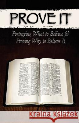 Prove It Jeremy McKay 9781630735258 Faithful Life Publishers - książka