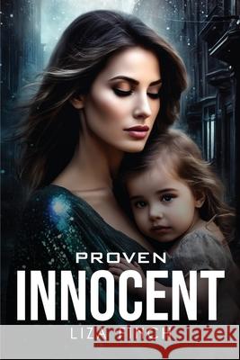 Proven Innocent Liza Finch 9781787990593 Liza Finch - książka