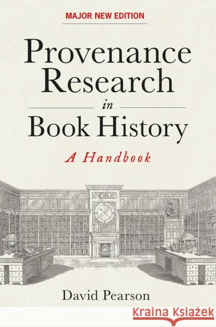 Provenance Research in Book History: A Handbook David Pearson 9781851245109 Bodleian Library - książka
