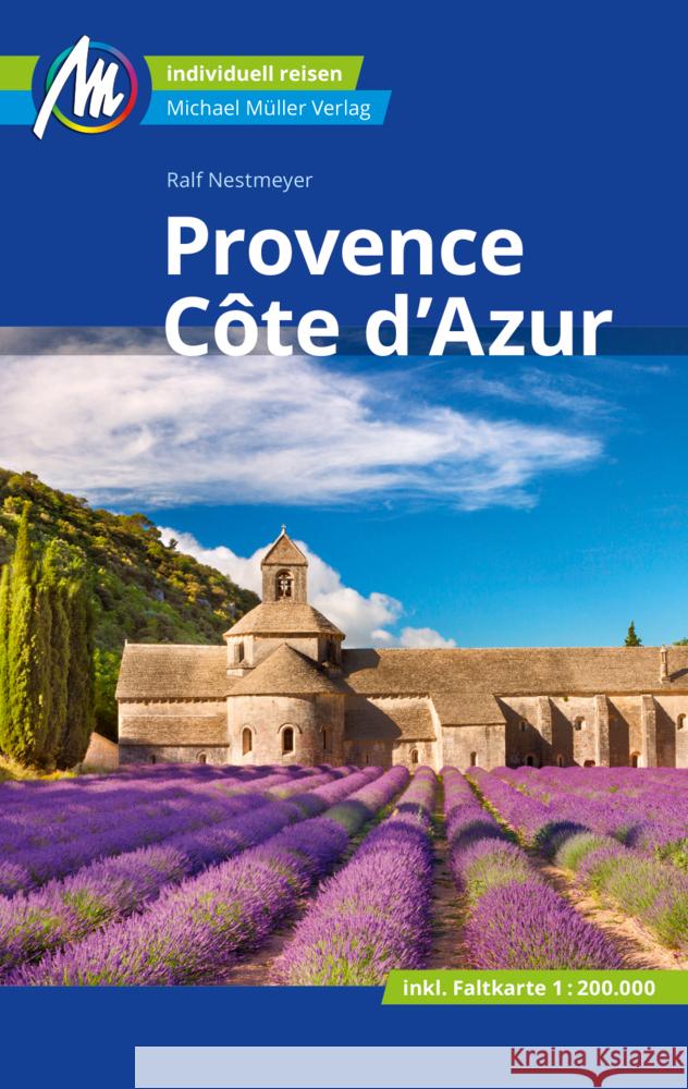 Provence & Côte d'Azur Reiseführer Michael Müller Verlag, m. 1 Karte Nestmeyer, Ralf 9783956549755 Michael Müller Verlag - książka