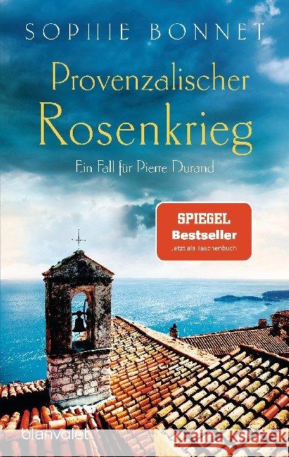 Provenzalischer Rosenkrieg : Ein Fall für Pierre Durand Bonnet, Sophie 9783734108983 Blanvalet - książka
