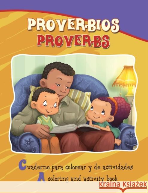 Proverbios, Proverbs: Bilingual Coloring and Activity Book Agnes De Bezenac Salem De Bezenac Agnes De Bezenac 9781623878009 Icharacter Limited - książka