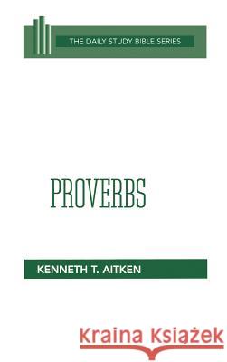 Proverbs Aitken, Kenneth T. 9780664218379 Westminster John Knox Press - książka