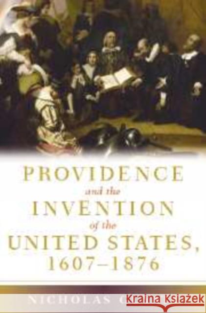 Providence and the Invention of the United States, 1607-1876 Nicholas Guyatt 9780521867887 CAMBRIDGE UNIVERSITY PRESS - książka