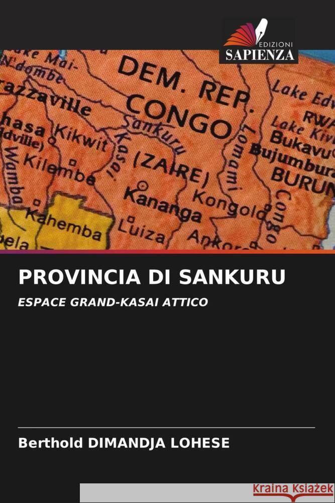 Provincia Di Sankuru Berthold Dimandja 9786207371389 Edizioni Sapienza - książka