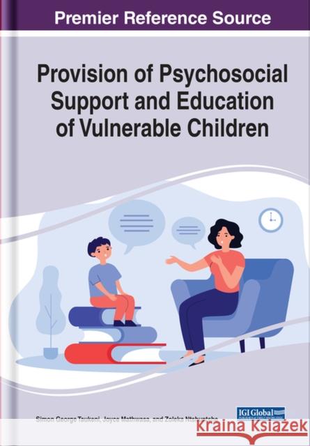 Provision of Psychosocial Support and Education of Vulnerable Children Taukeni, Simon George 9781799888963 EUROSPAN - książka