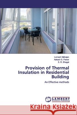 Provision of Thermal Insulation in Residential Building Mahajan, Lomesh 9786200538031 LAP Lambert Academic Publishing - książka