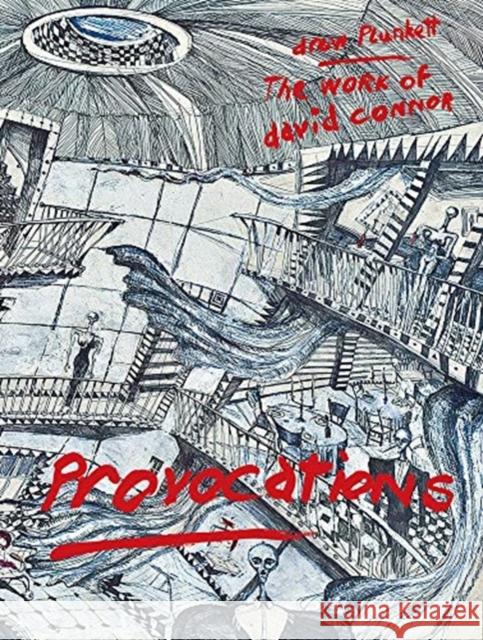 Provocations: The Work of David Connor Plunkett, Drew 9781848223516 Lund Humphries Publishers Ltd - książka