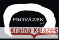 Provázek Jef Kratochvil 9788087807033 Asociace PCC - książka