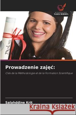 Prowadzenie zajec: Krit, Salahddine 9786208735296 Wydawnictwo Nasza Wiedza - książka