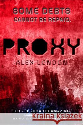 Proxy Alex London 9780147511331 Speak - książka