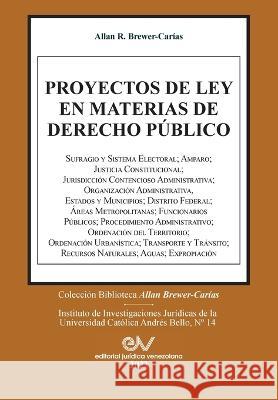 Proyectos de Ley En Materias de Derecho Público (1965-2011). Allan Brewer-Carias 9781685647261 Fundacion Editorial Juridica Venezolana - książka