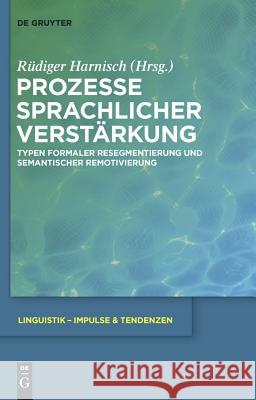 Prozesse sprachlicher Verstärkung Rüdiger Harnisch 9783110223859 De Gruyter - książka