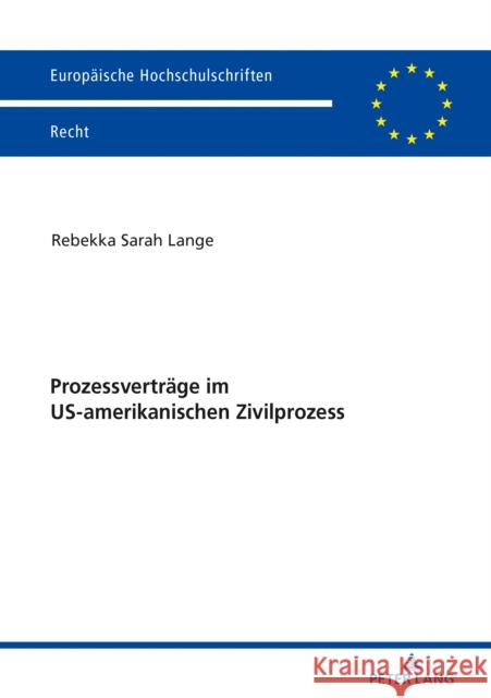 Prozessvertraege Im Us-Amerikanischen Zivilprozess Karolewicz, Rebekka Sarah 9783631786840 Peter Lang Gmbh, Internationaler Verlag Der W - książka