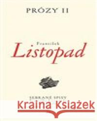 Prózy II František Listopad 9788072729272 Dauphin - książka
